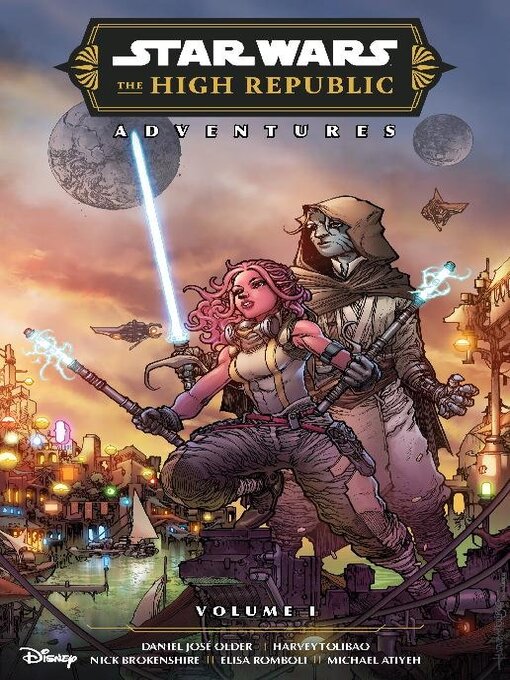 Title details for Star Wars The High Republic Adventures Phase III, Volume 1 by Daniel José Older - Available